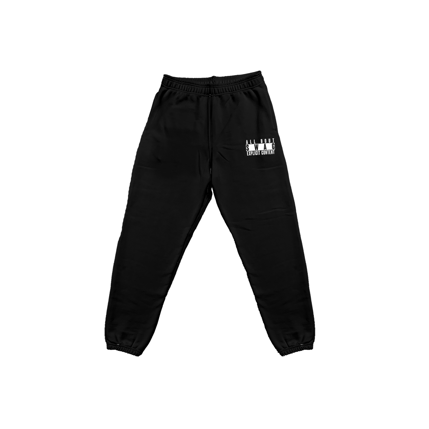 All Bout Swag Sweatpant